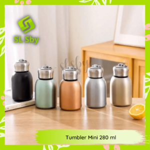 TUMBLER MINI 280 ML | DESAIN ELEGAN DAN PRAKTIS